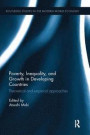 Poverty, Inequality and Growth in Developing Countries: Theoretical and empirical approaches (Routledge Studies in the Modern World Economy)