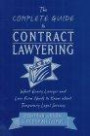The Complete Guide to Contract Lawyering: What Every Lawyer and Law Firm Needs to Know About Temporary Legal Services