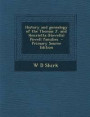 History and Genealogy of the Thomas J. and Henrietta (Howells) Powell Families - Primary Source Edition