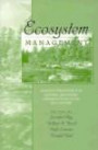 Ecosystem Management Adaptive Strategies For Natural Resource Organizations in the twenty-first century