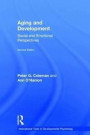 Aging and Development: Social and Emotional Perspectives (International Texts in Developmental Psychology)