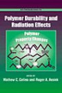 Polymer Durability and Radiation Effects (Acs Symposium)
