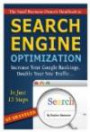 The Small Business Owner's Handbook to Search Engine Optimization: Increase Your Google Rankings, Double Your Site Traffic...In Just 15 Steps - Guaranteed