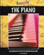 Learn to Play the Piano: An Illustrated Step-by-step Instructional Guide