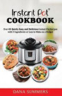 Instant Pot Cookbook: Over 65 Quick, Easy, and Delicious Instant Pot Recipes with 5 Ingredients or Less to Make on a Budget