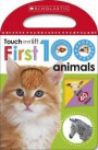 First 100 Touch and Lift: Animals (Scholastic Early Learners)