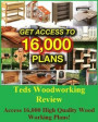 Teds Woodworking Review - Access 16, 000 High Quality Wood Working Plans!