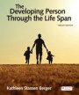 Developing Person Through the Life Span (International Edition)