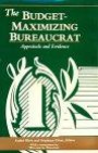 Budget-maximizing Bureaucrat: Appraisals and Evidence (Pitt Series in Policy & Institutional Studies)