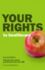 Your Rights to Healthcare: Helping Older People Get the Best from the NHS