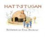 Hattstugan : en saga på vers med rim som barnen få hitta på själva