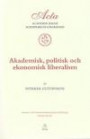 Akademisk, politisk och ekonomisk liberalism