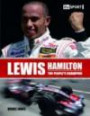 Lewis Hamilton: Formula One World Champion