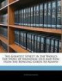 The Greatest Street in the World: The Story of Broadway, Old and New, from the Bowling Green to Albany