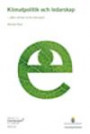 Klimatpolitik och ledarskap : vilken roll kan ett litet land spela. EMS 2012:03