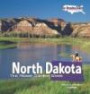 North Dakota: The Peace Garden State (Our Amazing States)