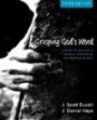 Grasping God's Word: A Hands-On Approach to Reading, Interpreting, and Applying the Bible