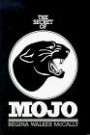 The Secret of Mojo: The Story of the Odessa, Texas, Permian High School Football Team
