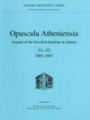Opuscula Atheniensia Annual of the Swedish Institute at Athens