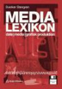 Medialexikon : Data, Media, Grafisk Produktion