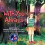 With You Always: Part of the Under The Tree Series (Mom's Choice Award Recipient)