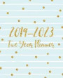 Five Year Planner 2019-2023: Monthly Schedule Organizer - Agenda Planner For The Next Five Years, 60 Months Calendar January 2019 - December 2023 B