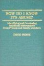 How Do I Know It's Abuse?: Identifying and Countering Emotional Mistreatment from Friends and Family Members