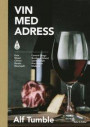 Vin med adress