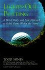Lights-Out Putting : A Mind, Body, and Soul Approach to Golf's Game Within the Game
