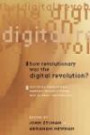 How Revolutionary Was the Digital Revolution?: National Responses, Market Transitions, And Global Technology (Innovation and Technology in the World Economy) (A BRIE/ETLA Project)