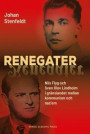Renegater: Nils Flyg och Sven Olov Lindholm mellan kommunism och nazism