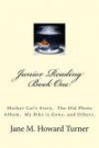 Junior Reading Books: Mother Cat's Story, The Old Photo Album, My Bike is Gone, and others.: Volume 1