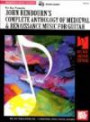 John Renbourn's Complete Anthology of Medieval & Renaissance Music for Guitar (Mel Bay Archive Editions)