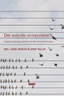 Det ostyrda universitetet? Perspektiv på styrning, autonomi och reform av svenska lärosäten