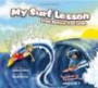My Surf Lesson: Look Before You Leap (Olas Surfing Books)