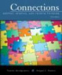 Connections: Writing, Reading, and Critical Thinking (with MyWritingLab Student Access Code Card) (3rd Edition) (Montgomery-Rainey Series)
