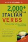 2000+ Essential Italian Verbs with CD-ROM : The Easiest Way to Master Verbs and Speak Fluently (LL(R) Essential Vocabulary)