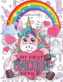 My First Unicorn Coloring Book: Amazing Kids Coloring Book, Contains Over 50 Page Unique Unicorn Designs Large 8.5x11'