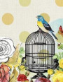 Birdcage Journal: Vintage Birdcage (Large Journal 8.5 X 11) (150 Blank Lined Pages, Soft Cover) (Diary, Notebook)