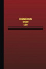 Commercial Diver Log (Logbook, Journal - 124 pages, 6 x 9 inches): Commercial Diver Logbook (Red Cover, Medium)