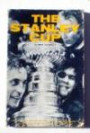 The Stanley cup;: The story of the men and the teams who for over three-quarters of a century have fought for hockey's most prized trophy