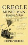 Creole Music Man: Bois Sec Ardoin