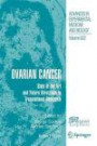 Ovarian Cancer: State of the Art and Future Directions in Translational Research (Advances in Experimental Medicine and Biology)