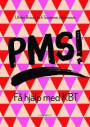 PMS! : få hjälp med KBT