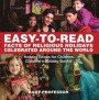 Easy-to-Read Facts of Religious Holidays Celebrated Around the World - Holiday Books for Children ; Children's Holiday Books