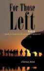 For Those Left Behind: A guide for loved ones who are facing a deployment