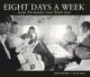 Eight Days a Week: Inside the Beatles' Final World Tour (September - 2008)