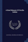 A Brief Memoir of Urcilla Gebbie