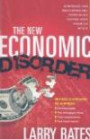 The New Economic Disorder: Strategies for Weathering Any Crisis While Keeping Your Finances Intact