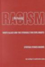 Refusing Racism: White Allies and the Struggle for Civil Rights (Teaching for Social Justice, 8)